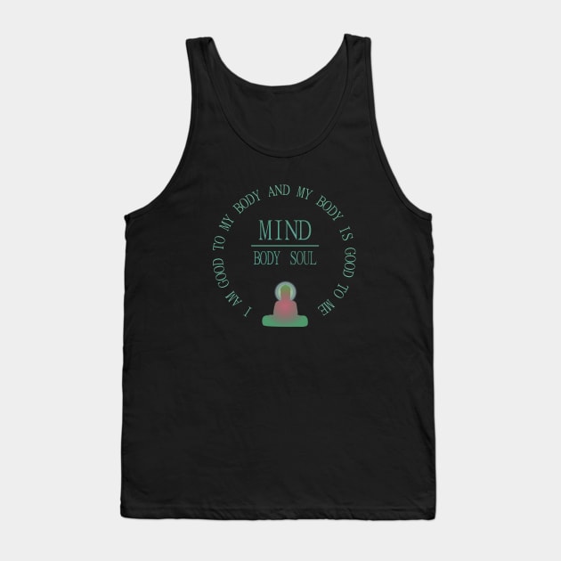 Mind Body Soul | spiritualist Tank Top by FlyingWhale369